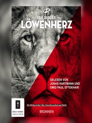 cover image of Löwenherz--Ein Buch über Mut, Entschlossenheit und Stärke